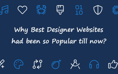 Why Best Designer Websites Had Been So Popular Till Now?