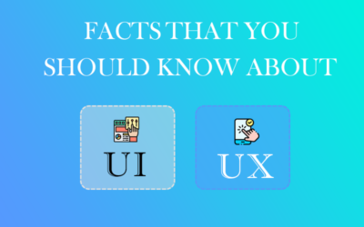 Facts That You Should Know About UI Vs UX