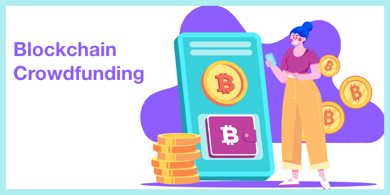 Understanding Blockchain Crowdfunding: Comprehensive Insights