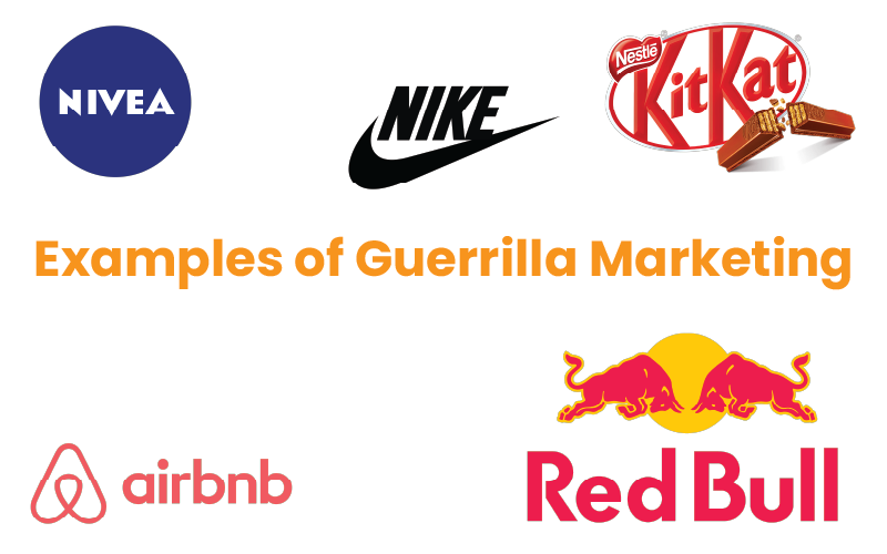 Examples of Guerrilla Marketing