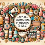 Top 20 Direct Selling Companies in India