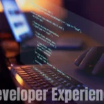 Developer Experience