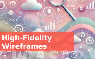 High-Fidelity Wireframes