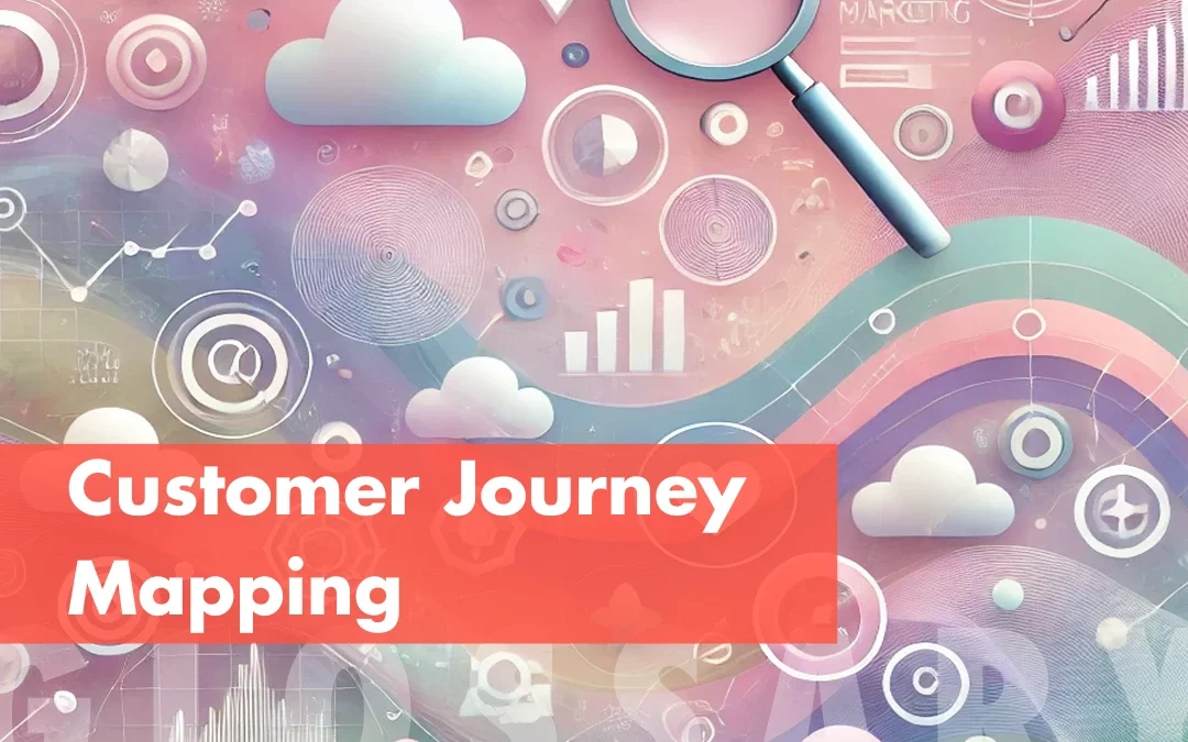 Customer Journey Mapping