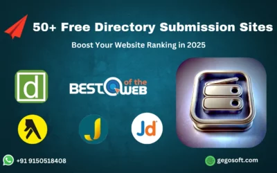 Top 50+ Free Directory Submission Sites to Boost Your Website Ranking in 2025