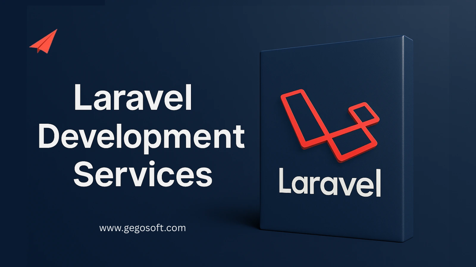 GegoSoft's Laravel development services