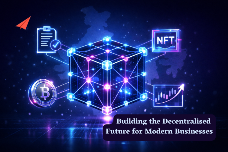Blockchain Development Company in India: Building the Decentralised Future for Modern Businesses
