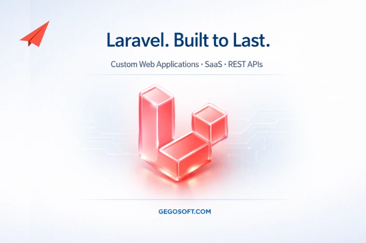 Custom Laravel Web Application Development: Build Secure, Scalable Web Applications That Stand the Test of Time