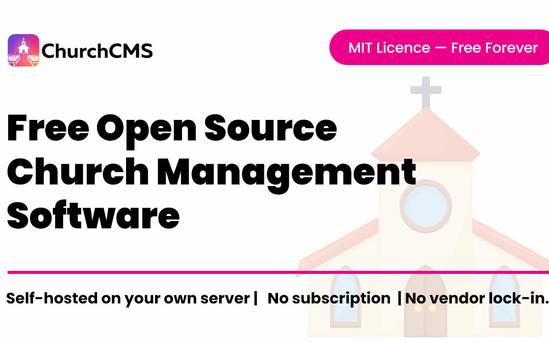Why We Stopped Selling Church Software — and Gave It Away for Free