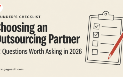 What to Look For in an Outsourcing Partner in 2026: A Founder’s Checklist